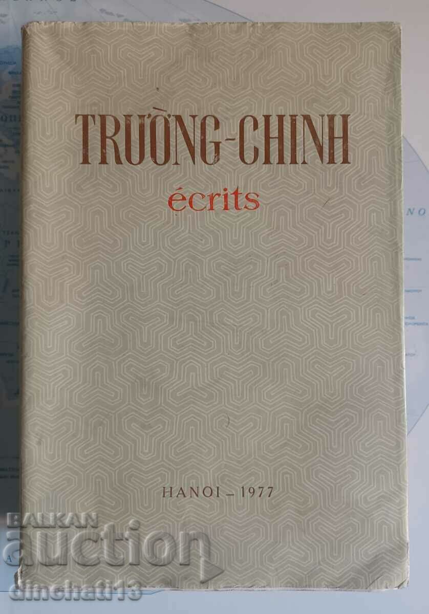Truong-Chinh : Ecrits 1946-1975. HANOI. Hanoi 1977