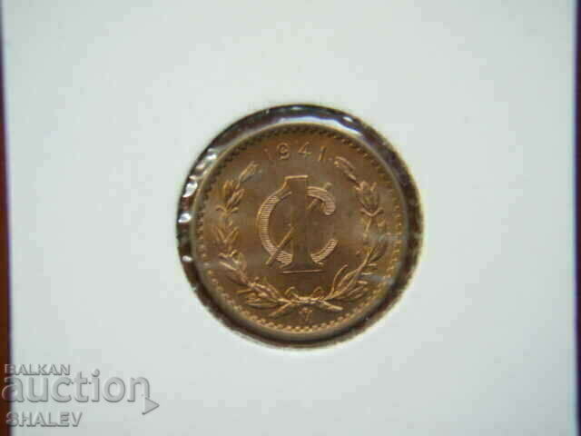 1 Centavo 1941 Mexic (Mexic) - Unc