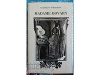 Madame Bovary: Gustave Flaubert. Мадам Бовари. Г. Флобер