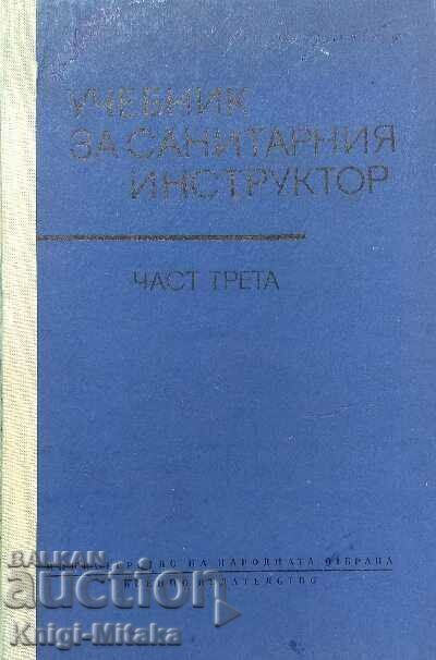 Textbook for the sanitary instructor. Part 3 Textbook for the sanitary instructor. Part 3