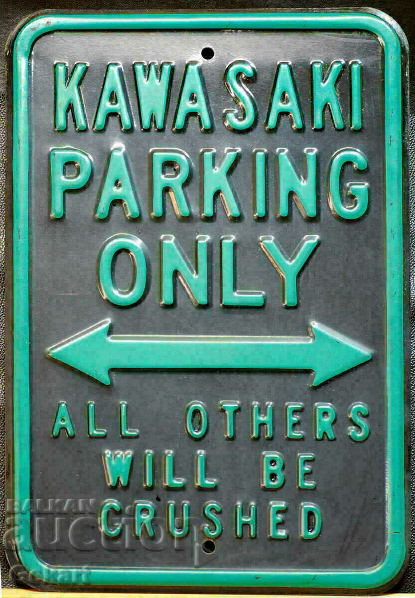Placă metalică KAWASAKI PARKING ONLY UK