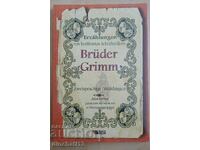 Bilingual stories in German and Bulgarian. The Brothers Grimm