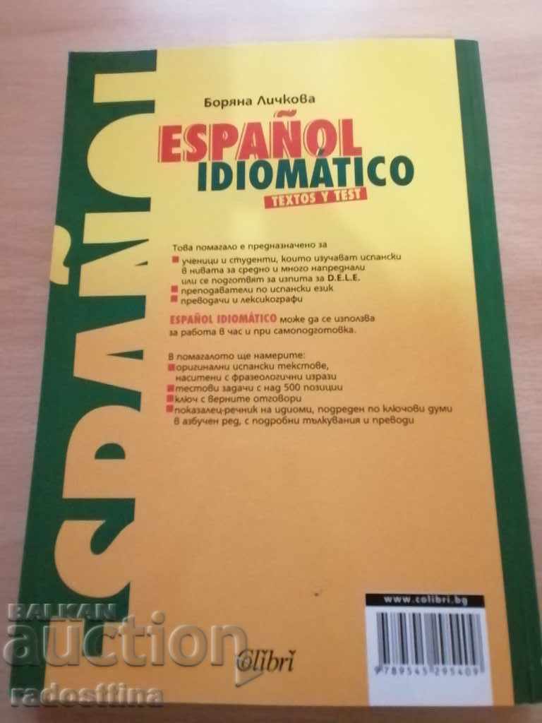 Espanol idiomatico textos y test Боряна Личкова with price 19.99 BGN | € 10.22 Espanol idiomatico textos y test Боряна Личкова with price 19.99 BGN | € 10.22