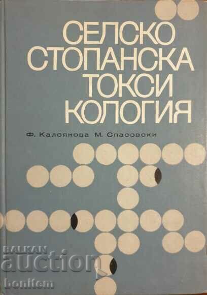 Agricultural toxicology - F. Kaloyanova, M. Spasovski