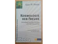 Kosmologie der Freude: Alan Wilson Watts