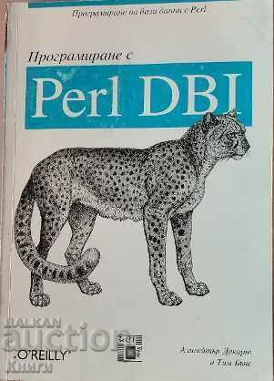 Programare cu Perl DBI - Aligator Descartes, Tim Bunce