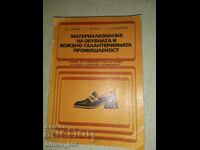 Materials science of the footwear and leather goods industry