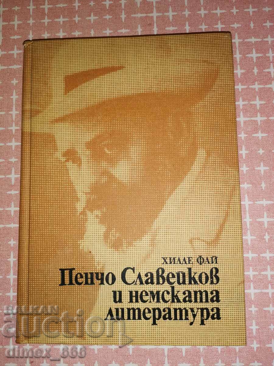 Пенчо Славейков и немската литература	Хилде Фай