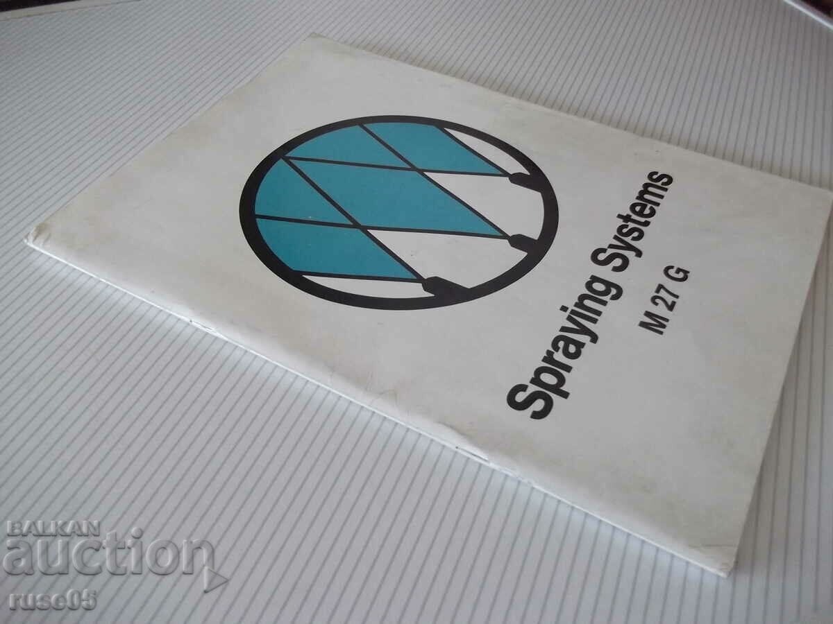 Book "Spraying Systems - M 27 G" - 86 pages. - 7 Book "Spraying Systems - M 27 G" - 86 pages. - 7
