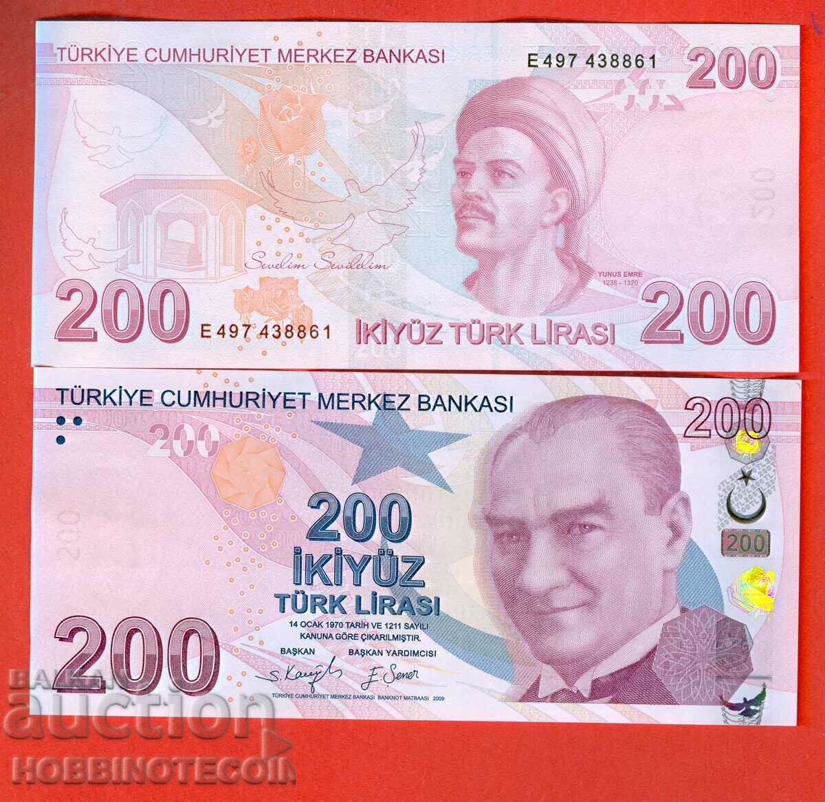 TURKEY TURKEY 200 Lira Issue 2009 - 2022 SERIES E NEW UNC