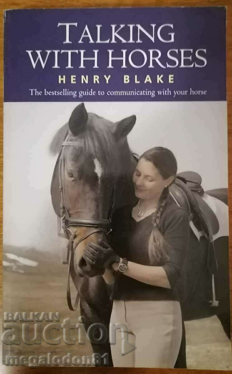 Comunicarea cu caii - Henry Blake, în engleză