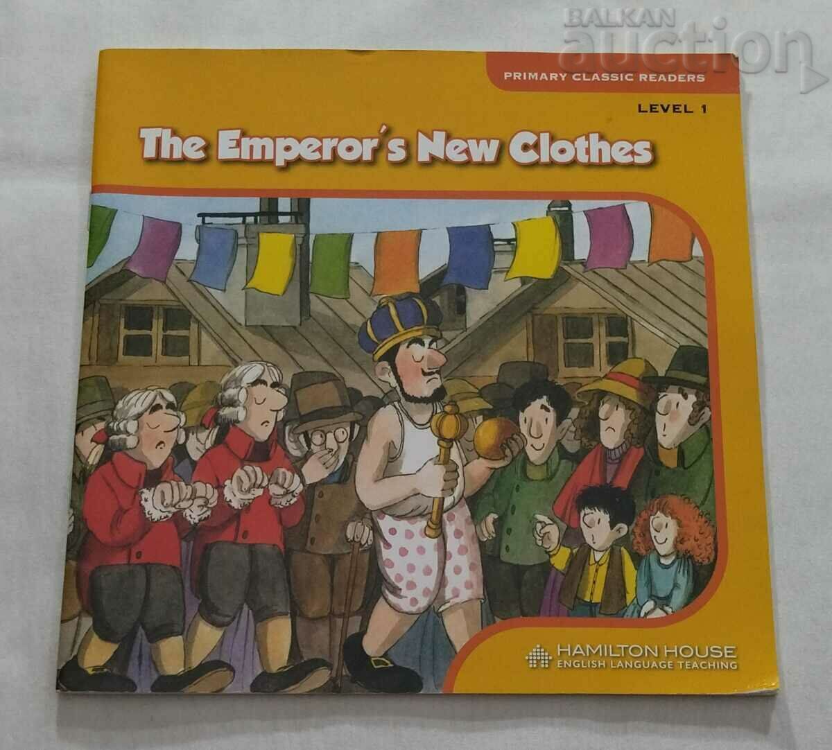 THE EMPEROR`S NEW CLOTHES LEVEL 1