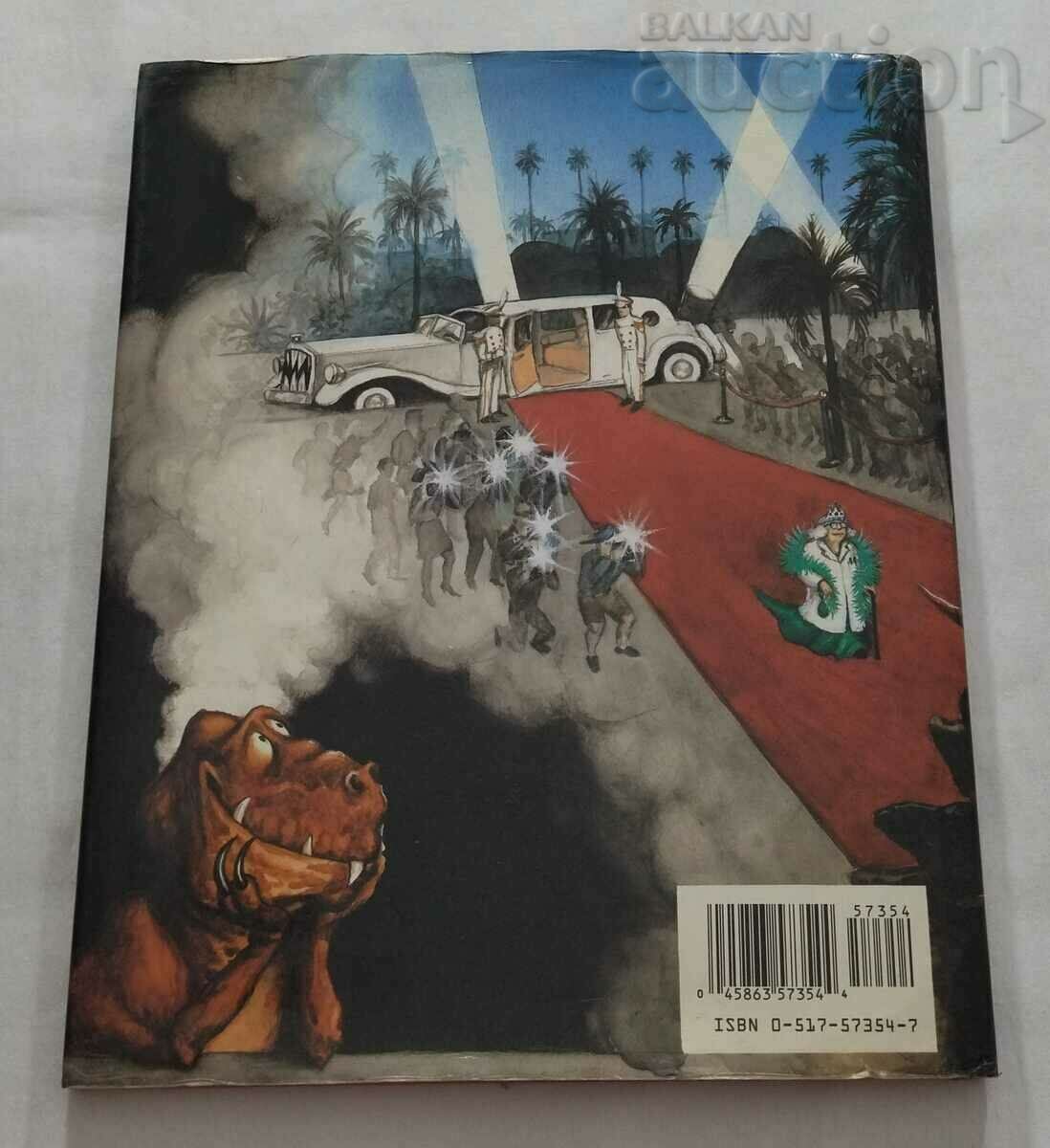 GOING HOLLYWOOD A DINOSAUR'S DREAM HUDSON TALBOTT 1989 - 5 GOING HOLLYWOOD A DINOSAUR'S DREAM HUDSON TALBOTT 1989 - 5