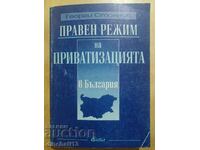 Legal regime of privatization in Bulgaria: Georgi Stoyanov