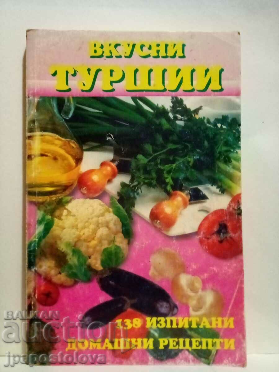Вкусни туршии - 138 изпитани домашни рецепти