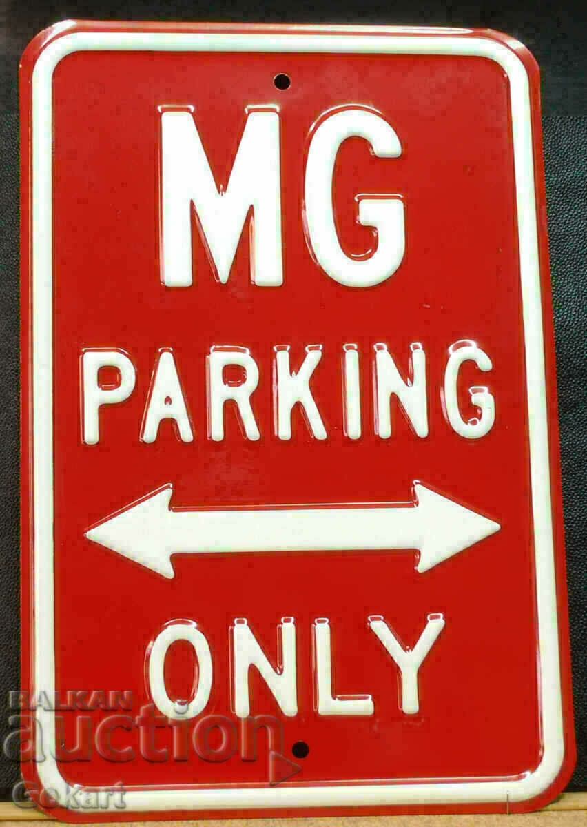 Placa metalica MG PARKING ONLY UK