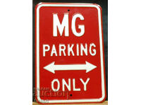 Placa metalica MG PARKING ONLY UK
