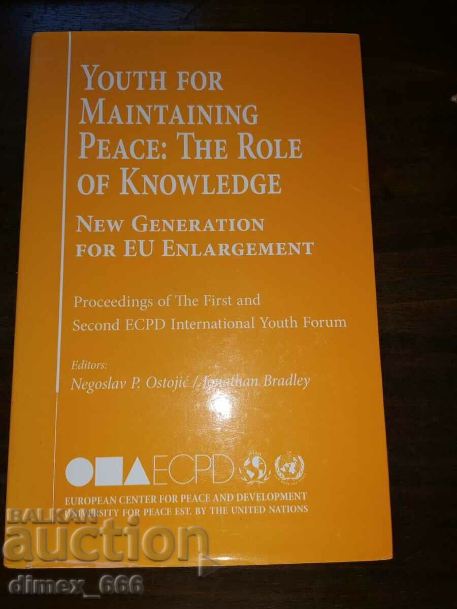 Youth for maintaining peace: The role of Knowledge. New gene