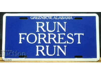 Μεταλλική πινακίδα RUN FORREST RUN Alabama USA
