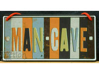 Μεταλλική πινακίδα MAN CAVE