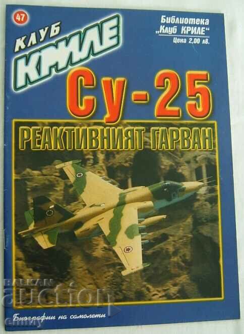 "Klub Krile" magazine, issue 47 - SU-25 - The jet raven