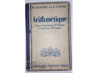 Αριθμητική. Cours Élémentaire Maurice Royer et P. Court