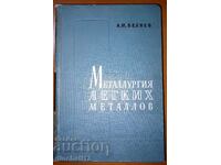 Metallurgy of light metals: A. I. Belyaev
