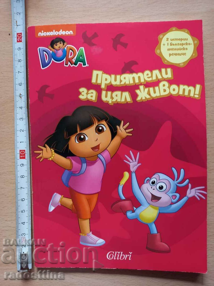 Friends for life DORA