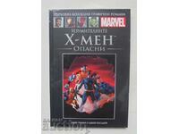 Κόμικ The Incredible X-Men: Dangerous - Joss Whedon, John Cassaday
