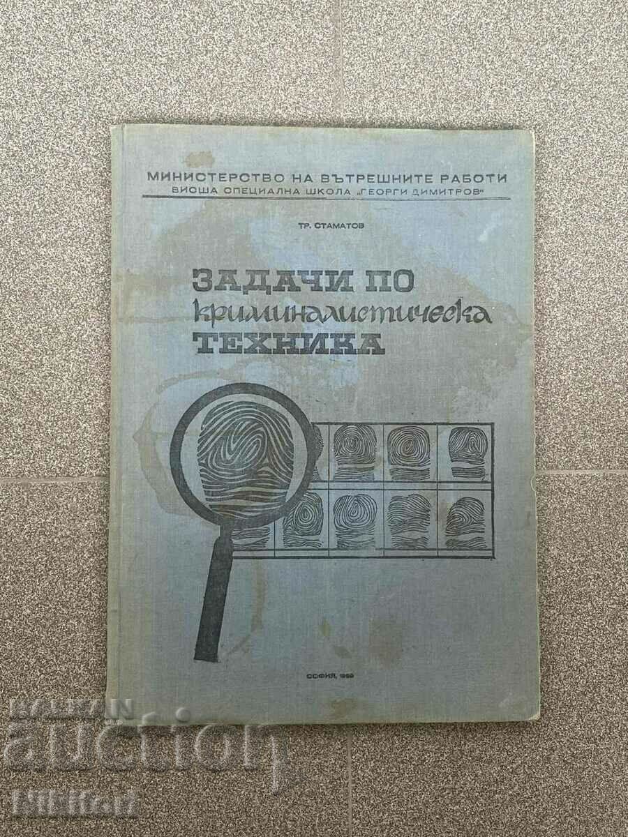 Tasks in Forensic Techniques 1969 Tasks in Forensic Techniques 1969