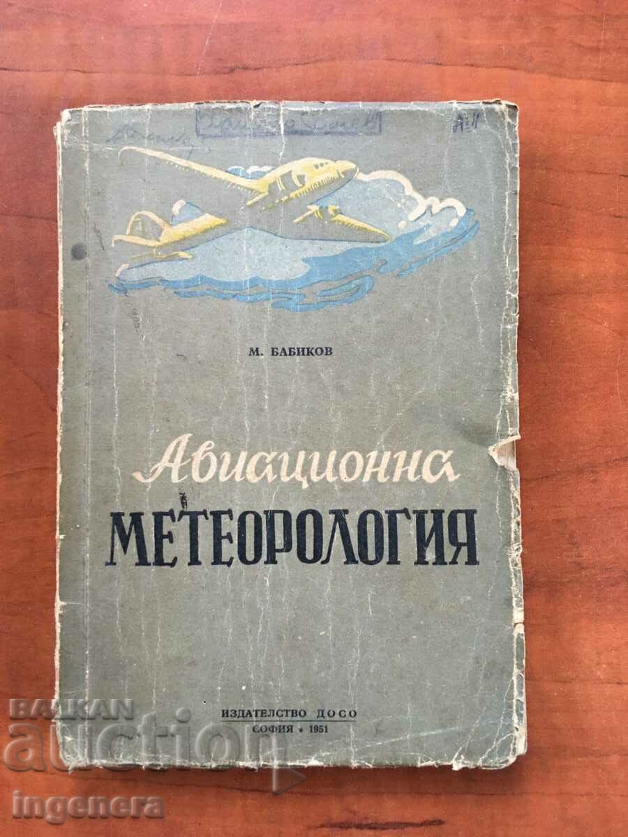 CARTE-M.BABIKOV-METEOROLOGIE AAVIAȚIEI-1951-DOSO