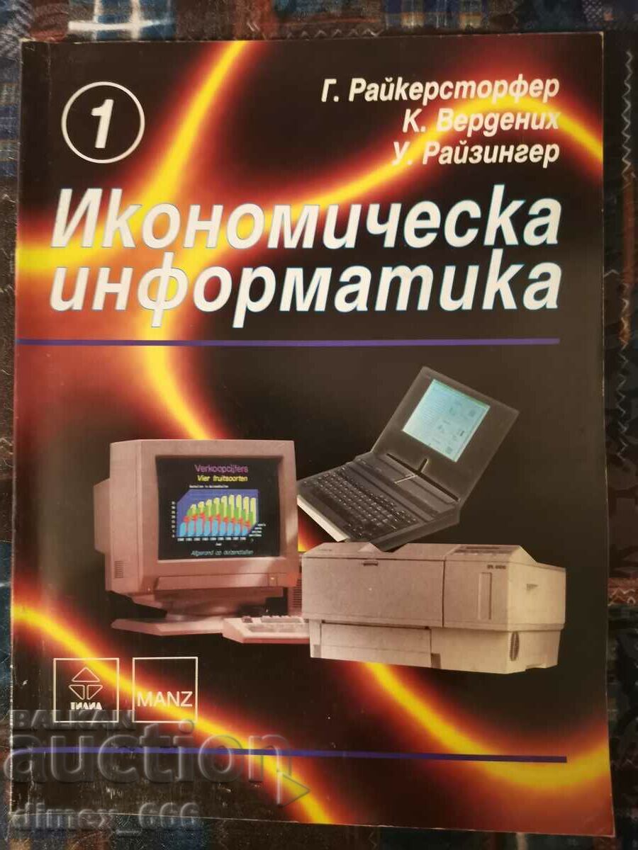 Economic Informatics. Book 1-3 K. Verdenich, G. Reikerst Economic Informatics. Book 1-3 K. Verdenich, G. Reikerst