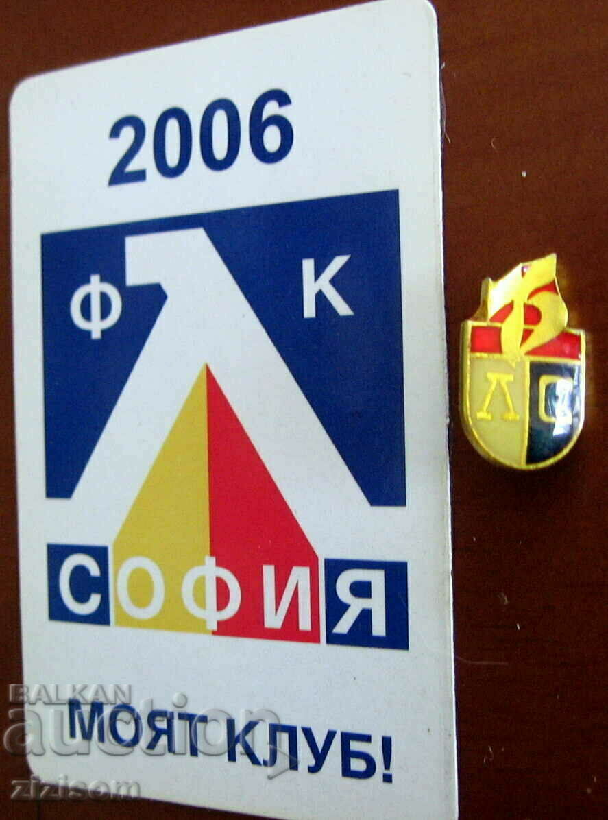 FOOTBALL BADGE - LEVSKI 75 YEARS ANNIVERSARY AND CALENDAR 2006