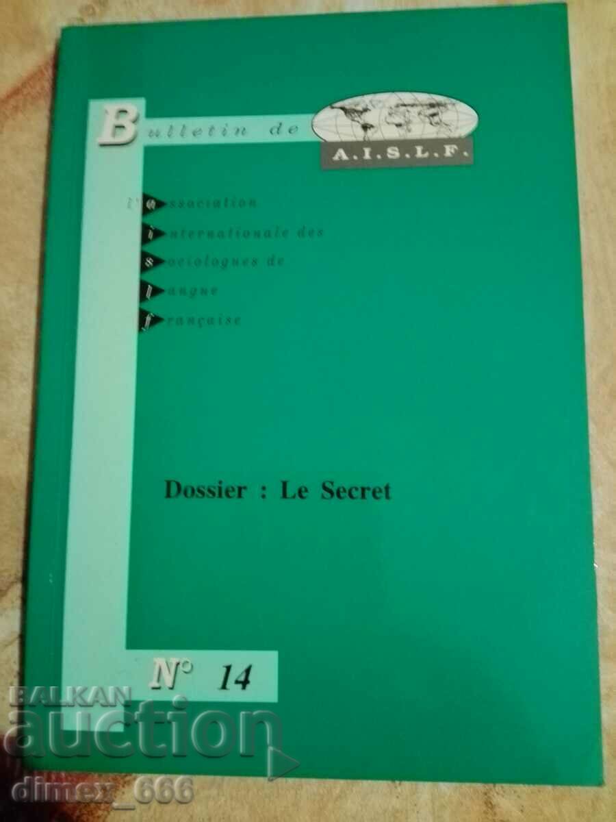 Bulletin de A.I.S.L.F. #14. Dossier: Le Secret.
