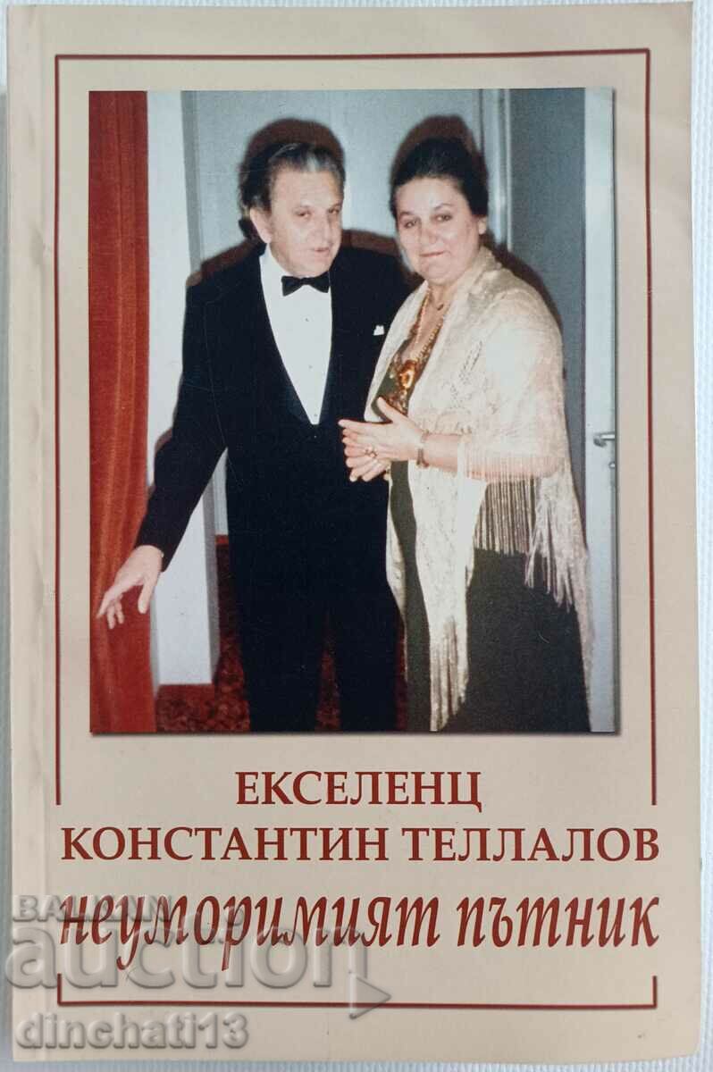 His Excellency Konstantin Tellalov - the indefatigable traveler. Autograph