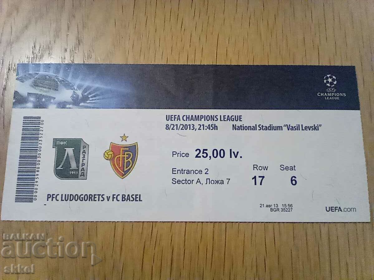 Εισιτήριο ποδοσφαίρου Ludogorets Razgrad - Βασιλεία 2013 SL