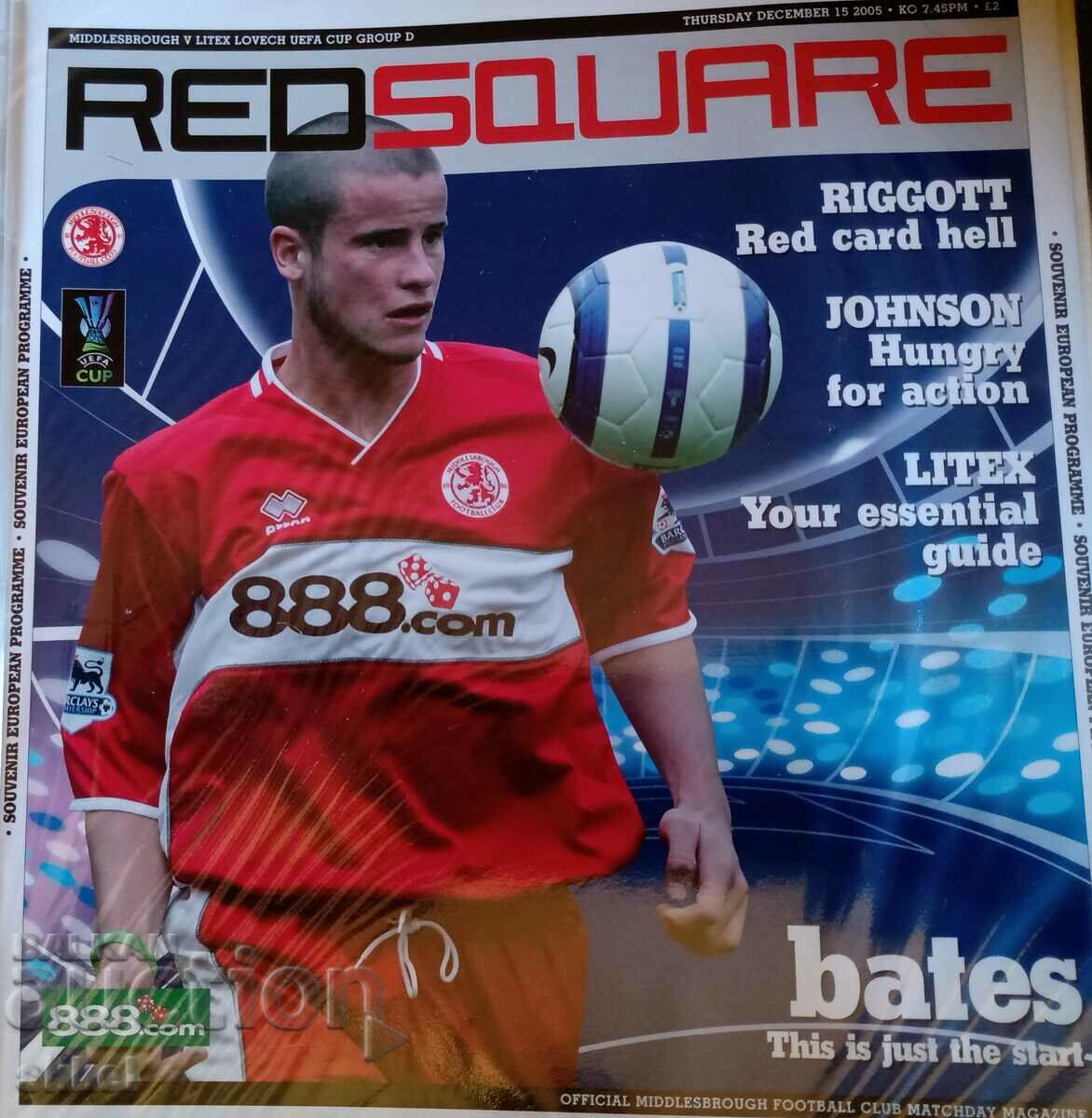 Programul de fotbal Middlesbrough - Litex Lovech 2005
