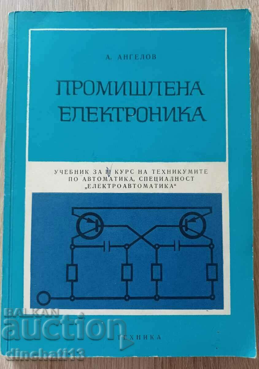 Βιομηχανικά ηλεκτρονικά: Angel Angelov