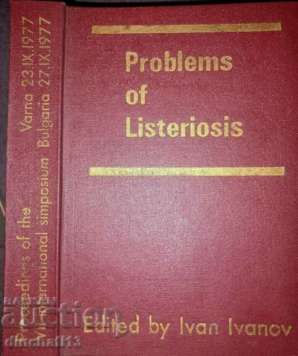 Problems of Listeriosis: Proceedings. Ivan Ivanov: АВТОГРАФ