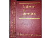 Problems of Listeriosis: Proceedings. Ivan Ivanov: AUTOGRAPH