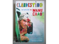 Clandestino: In Search of Manu Chao - Peter Culshaw