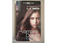 The Vampire Diaries - τόμ. 3: The Fury - L.J. Smith
