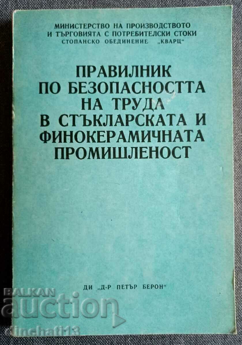 Occupational safety in the glass and fine ceramic pro..