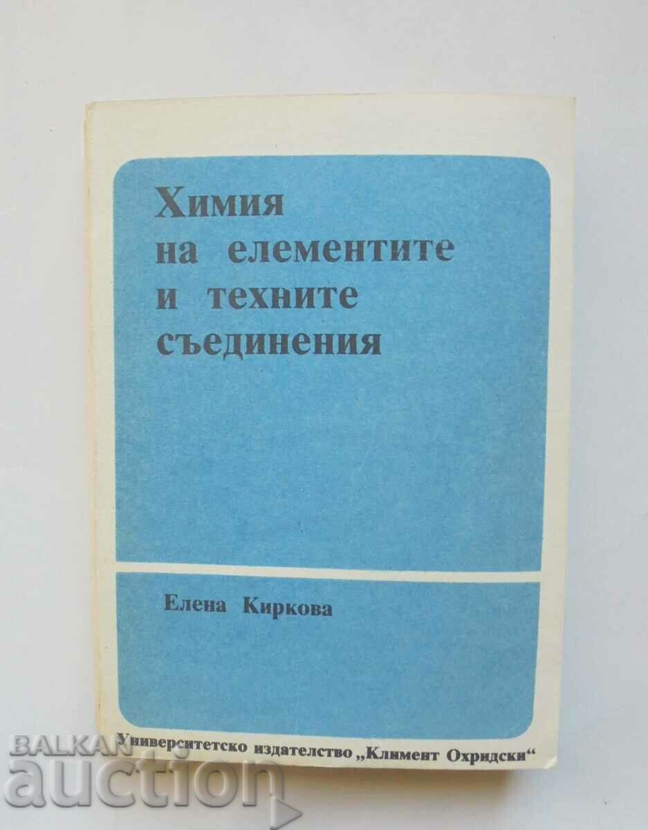 Chemistry of the elements and their compounds Elena Kirkova 1990