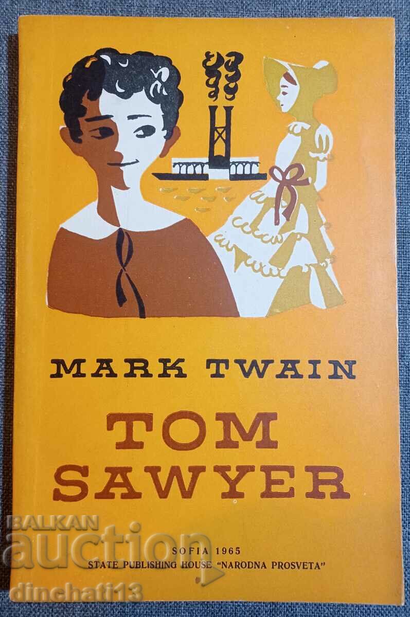 Tom Sawyer: Mark Twain