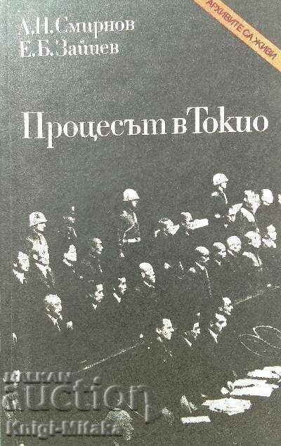 Procesul de la Tokyo - L. N. Smirnov, E. B. Zaitsev