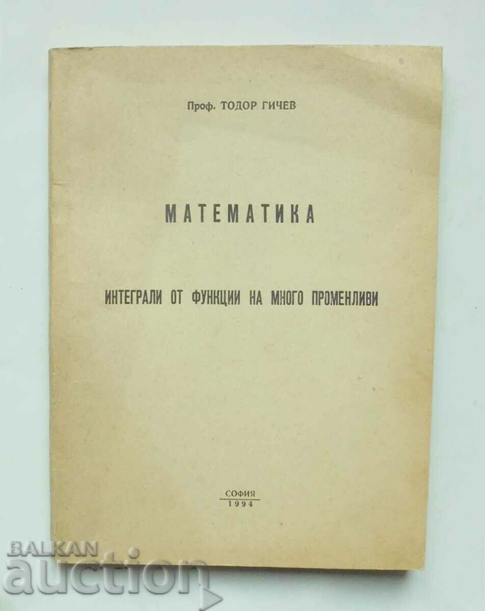 Matematică: integrale ale funcțiilor... Todor Gichev 1994