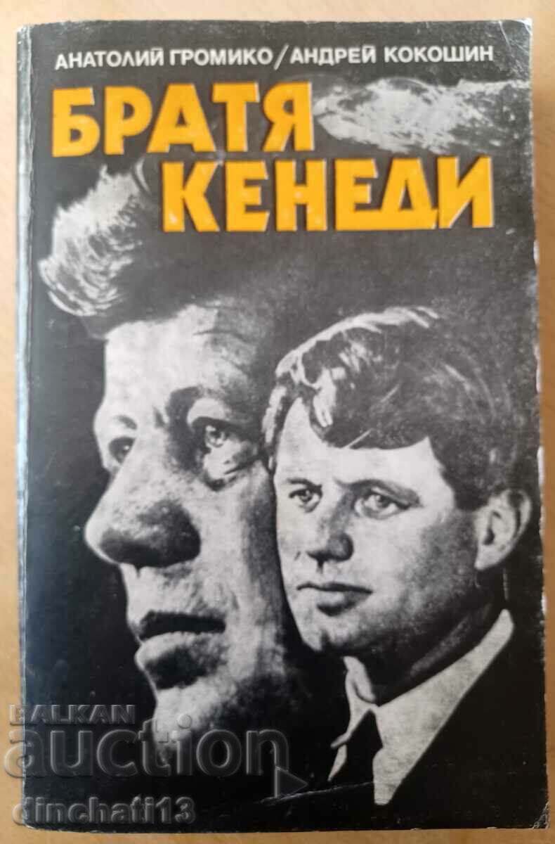 Kennedy Brothers: Anatoly Gromyko, Andrei Kokoshin