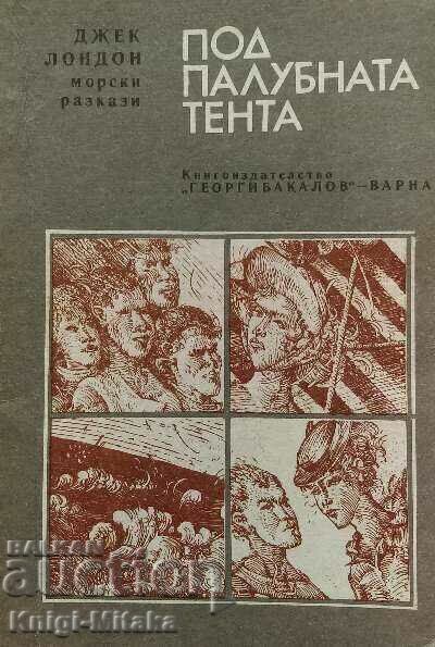 Under the deck awning - Jack London Under the deck awning - Jack London