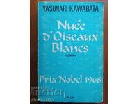 NUEE D'OISEAUX BLANCS - Kawabata Yasunari